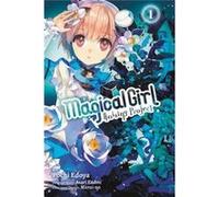 Magical Girl Raising Project Vol 1 Asari Endou, Pochi Edoya (Auteur)