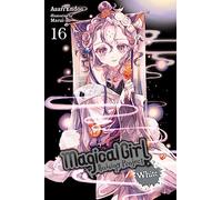 Magical Girl Raising Project, Vol. 16 (light novel)
