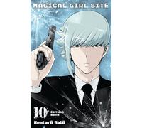 Magical Girl Site - tome 10
