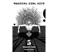 Magical Girl Site - tome 5 (5)