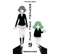 Magical Girl Site - Tome 9