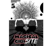 Magical Girl Site Vol 5 Kentaro Sato, (Auteur)