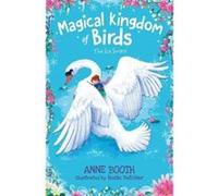 Magical Kingdom of Birds: The Ice Swans - [Version Originale] Inconnu (Auteur)