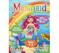 Magical Mermaid Coloring Book for Kids Ages 4-8, Bold & Easy Cute Mermaids, Ocean and Sea Animals, Positive Affirmations for Girls + Bonus ... Words for Confidence & Creative Fun!