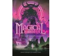 Magical Missions - The New Chosen Ones