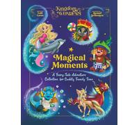 Magical Moments (New Edition): A Fairy-Tale Adventure Collection for Cuddly Family Time