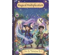 Magical Multiplication: Multiplication Coloring Book with Easy to Read Print about Dragons, Fairies, Magic, Wizards, Witches and More| 6x9 inches, 24 pages | 20 + Sheets… Gift Vacation, Holiday
