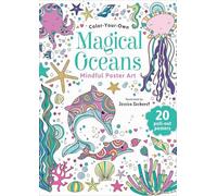 Magical Oceans: Color-your-own Mindful Poster Art