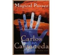 Magical Passes Carlos Castaneda (Auteur)