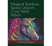Magical Rainbow Space Unicorn Cross-Stitch Pattern