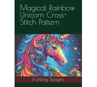 Magical Rainbow Unicorn Cross-Stitch Pattern