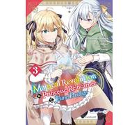 Magical Revolution T03