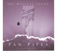 Magical Sound of The Panpipes Vol.1 [UK Import]
