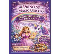 Magical Treasure Hunt - Princess and the Unicorn Adventure: Birthday Treasure Hunt for Kids Ages 4-8 | 10 Fun Party Games | Printable Activities & Easy Setup