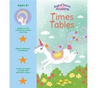 Magical Unicorn Academy Times Tables by Lisa Regan Lisa Regan (Auteur)
