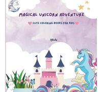 Magical Unicorn Adventure: Simple yet powerful illustrations are suitable for all ages and skill levels, offering an enjoyable coloring experience ... intricate details. Appropriate for all AGES.