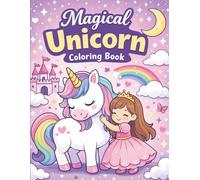 Magical Unicorn Coloring Book: or Kids Ages 4-8 | Cute & Easy Coloring Pages