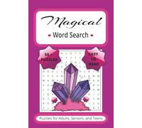 Magical Word Search Puzzle Book: Word Searches with Easy to Read Print about Magic, Wizardry, Enchantment and More | 6x9 inches, 110 pages | 50+ Puzzles ... Gift for Vacations, Holidays and Relaxation