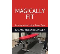 MAGICALLY FIT: Journey to the Living Room Gym