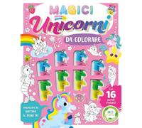 Magici unicorni da colorare. Ediz. illustrata. Con 16 pastelli impilabili