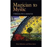 Magician to Mystic by & James Robertson James Robertson (Auteur)