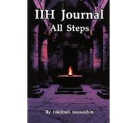 Magickal Journal: Daily Records for Franz Bardon System: IIH Working