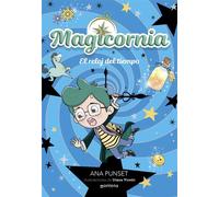 Magicornia 3 - El reloj del tiempo - Ana Punset - Montena - ebook (ePub) - Livre