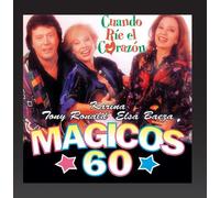 Magicos 60: Cuando Rie el Corazon
