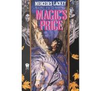 [Magic's Pawn] (By: Mercedes Lackey) [published: August, 1998]