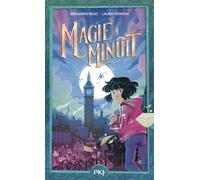 Magie à Minuit - Tome 1 - Benjamin Read - Pocket Jeunesse - Poche - Roman junior