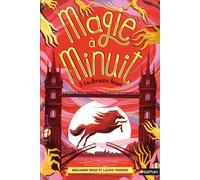 Magie À Minuit - Tome 3 - La Dernière Heure