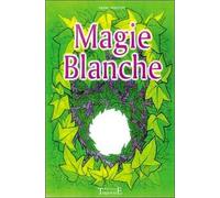 Magie blanche - M. Philibert