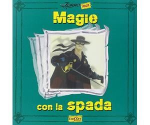 Magie con la spada (Zorro magic)