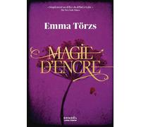 Magie d'encre - Emma Törzs - Denoël - broché - Roman