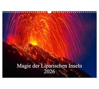Magie der Liparischen Inseln 2026 (Wandkalender 2026 DIN A3 quer), CALVENDO Monatskalender: Die Liparischen Inseln oder auch Äolischen Inseln sind ... von acht Inseln nord-östlich vor Sizilien.