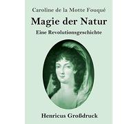 Magie Der Natur (Großdruck)