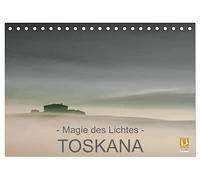 - Magie des Lichtes - TOSKANA (Tischkalender 2026 DIN A5 quer), CALVENDO Monatskalender: Magische Licht-Momente in einem Land voller Anmut und Sehnsucht ...... der TOSKANA