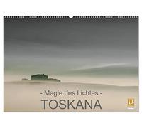 - Magie des Lichtes - TOSKANA (Wandkalender 2026 DIN A2 quer), CALVENDO Monatskalender: Magische Licht-Momente in einem Land voller Anmut und Sehnsucht ...... der TOSKANA