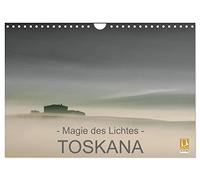 - Magie des Lichtes - TOSKANA (Wandkalender 2026 DIN A4 quer), CALVENDO Monatskalender: Magische Licht-Momente in einem Land voller Anmut und Sehnsucht ...... der TOSKANA
