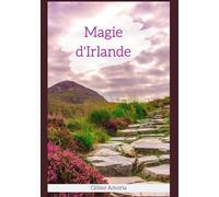 Magie d'Irlande