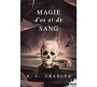 Magie d'os et de sang
