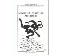 Magie et écriture au Congo - Jean-Michel Devésa - L'harmattan - broché - Livre