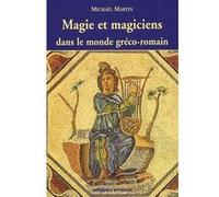 Magie et magiciens Michael Martin (Auteur)