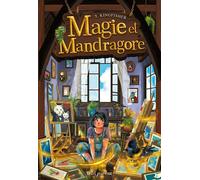 Magie et mandragore - T. Kingfisher - Seuil Jeunesse - ebook (ePub) - Roman junior