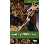 MAGIE ET MYSTERES DU NORD Runes et pouvoirs féminins