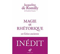 Magie Et Rhétorique En Grèce Ancienne