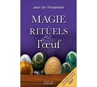 Magie Et Rituels De L'oeuf