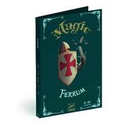 Magie : Ferrum