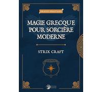 Magie Grecque Pour Sorcière Moderne - Strix Craft