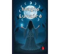 Magie Lunaire